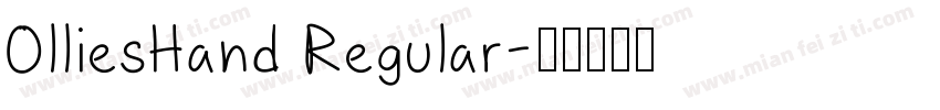 OlliesHand Regular字体转换